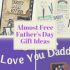 Almost Free Father's Day Ideas